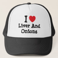 I love Liver And Onions heart T-Shirt