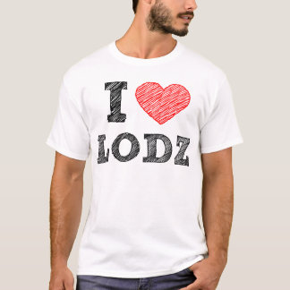 I love Lodz T-Shirt