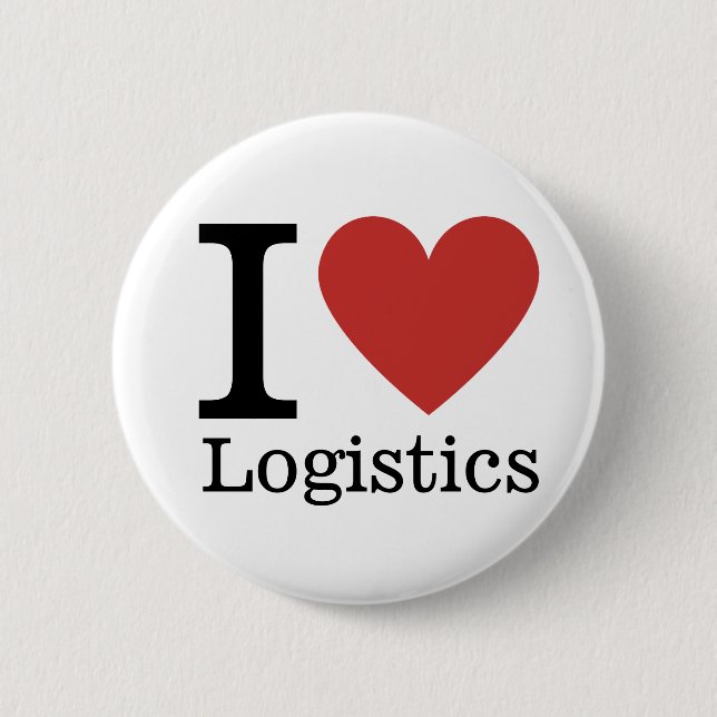 I ❤️ Love Logistics - Logistics Dept. - Pin Button (Front)