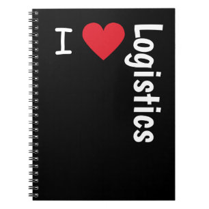I Love Logistics Manager Quote Funny Office Gift Notebook
