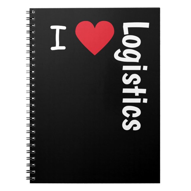 I Love Logistics Manager Quote Funny Office Gift Notebook (Front)