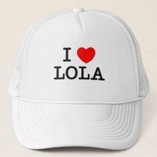 I Love Lola Trucker Hat