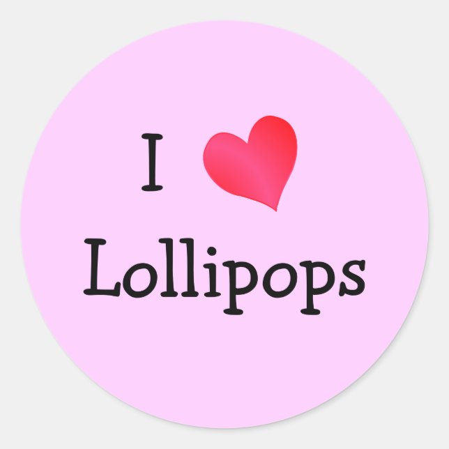I Love Lollipops Classic Round Sticker (Front)