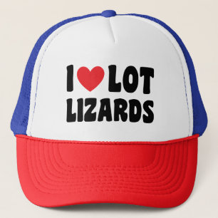 I Love Lot Lizards, Funny Trucker Hat