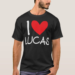 I Love Lucas Name Personalized Men Guy BFF Friend  T-Shirt