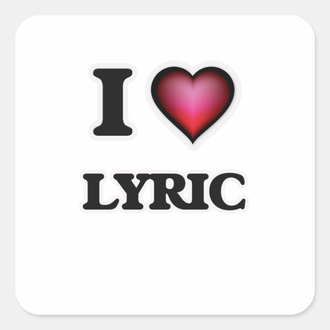 I Love Lyric Square Sticker (Front)