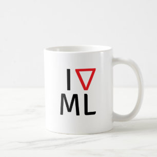 I love machine learning coffee mug