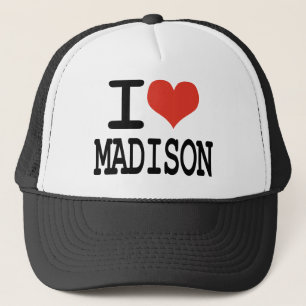 I love Madison Trucker Hat