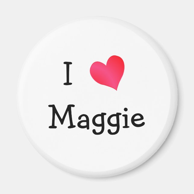 I Love Maggie Magnet (Front)