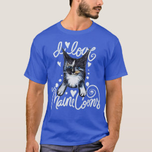 I Love maine coons T-Shirt