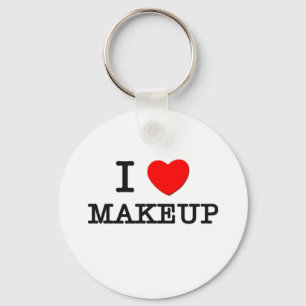 I Love Makeup Keychain
