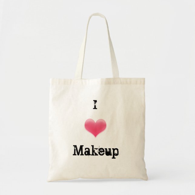 "I LOVE MAKEUP" Tote (Front)