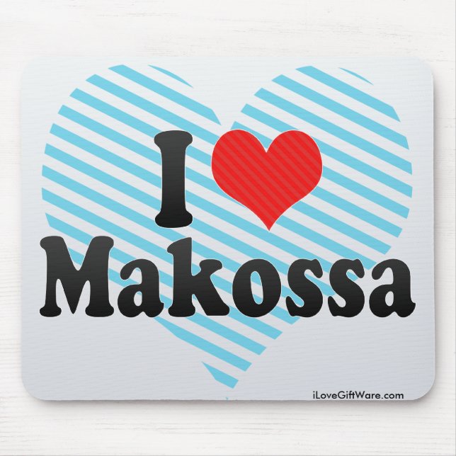 I Love Makossa Mouse Pad (Front)