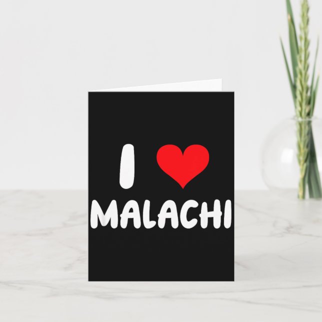 I Love Malachi - Heart - Name  Card (Front)