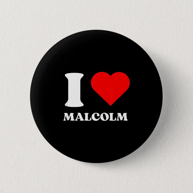 I Love Malcolm I Heart Malcolm Name Y2k Valentines 2 Inch Round Button (Front)