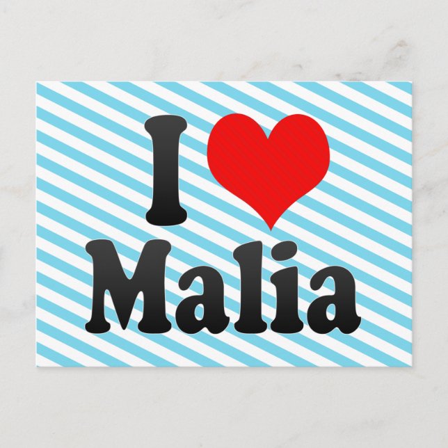 I love Malia Postcard (Front)