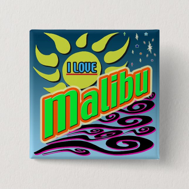 "I LOVE Malibu" Night Sunshine" Button! 2 Inch Square Button (Front)