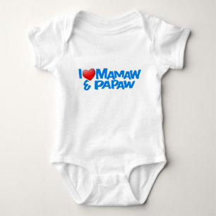 I Love Mamaw & Papaw T-Shirt Baby Bodysuit