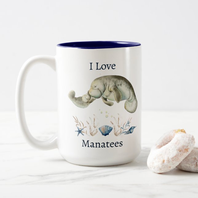 I Love Manatees Mug (With Donut)