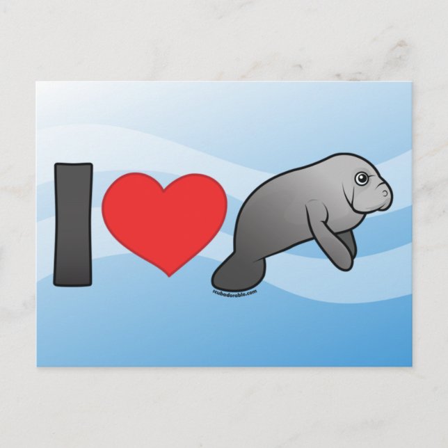 I Love Manatees Postcard (Front)