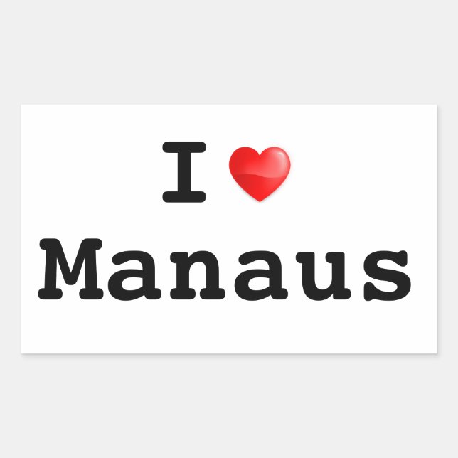 I love Manaus Sticker (Front)