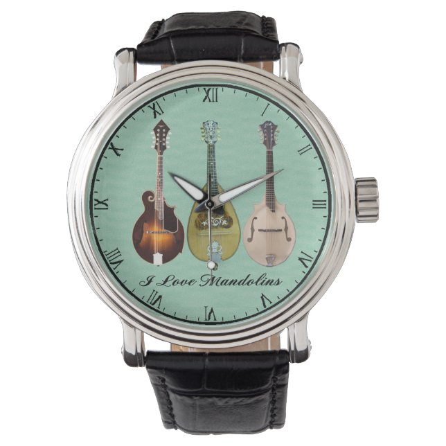 I LOVE MANDOLINS WATCH (Front)