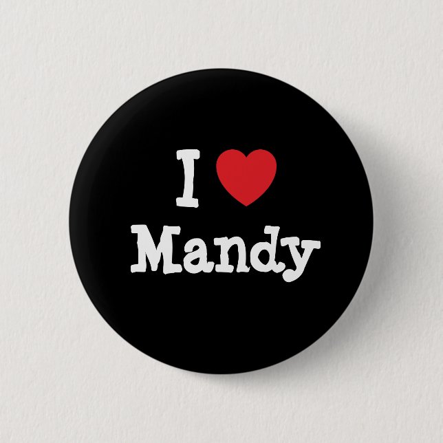 I love Mandy heart T-Shirt 2 Inch Round Button (Front)