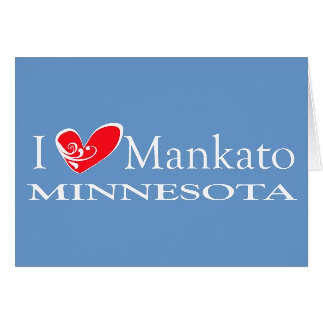 I Love Mankato Minnesota (Devant horizontal)