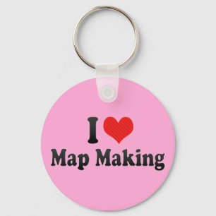 I Love Map Making Keychain