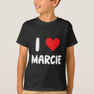 I Love Marcie - Heart - Name T-Shirt