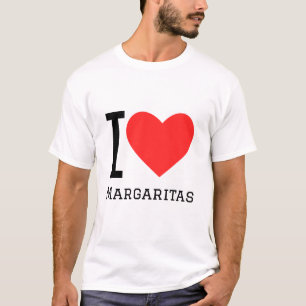 I love margaritas T-Shirt