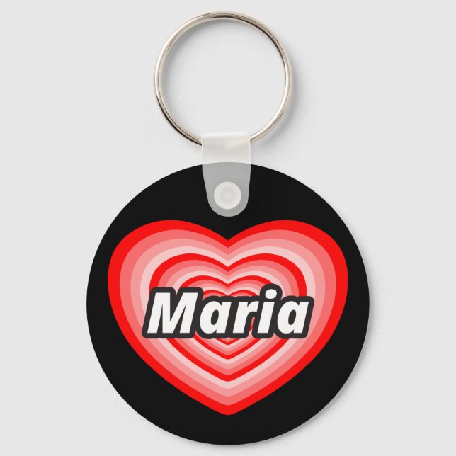 I love Maria Keychain (Front)