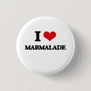 I Love Marmalade 1 Inch Round Button