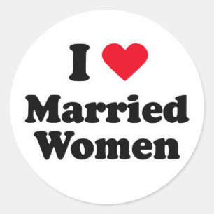 I love married women classic round sticker
