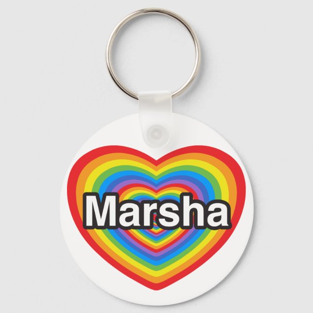 I love Marsha. I love you Marsha. Heart Keychain (Front)