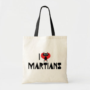 I Love Martians Tote Bag