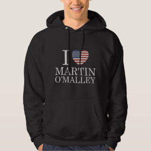 I Love Martin O'Malley Hoodie