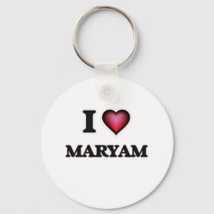 I Love Maryam Keychain