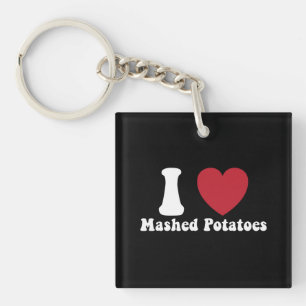I Love Mashed Potatoes Thanksgiving Dinner Gift Keychain