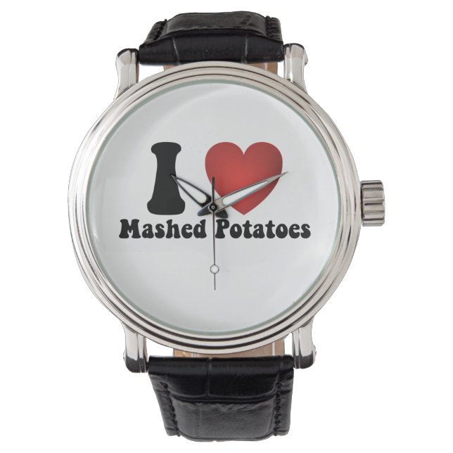 I Love Mashed Potatoes Thanksgiving Dinner Gift Watch (Front)
