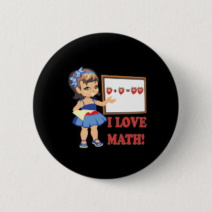 I Love Math 2 Inch Round Button
