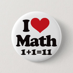 I Love Math! 2 Inch Round Button