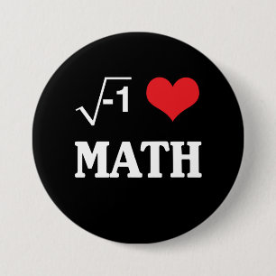 I Love Math 3 Inch Round Button