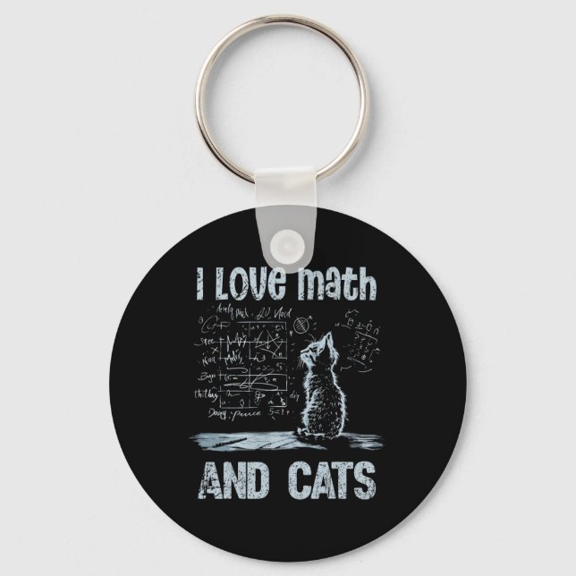 I Love Math And Cats Funny Cat Lover Science Teach Keychain (Front)