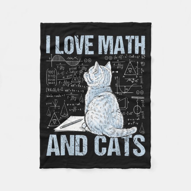 I Love Math And Cats Science Teacher Student Funny Fleece Blanket (Front)