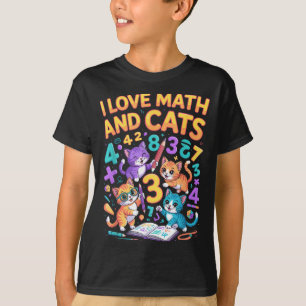 I Love Math And Cats Teacher Student  T-Shirt