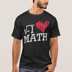 I Love Math Heart Calculation Student Lover Funny  T-Shirt