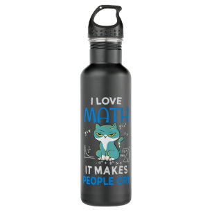 I Love Math It Makes People Cry 710 Ml Water Bottle