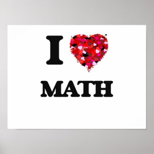 I Love Math Poster