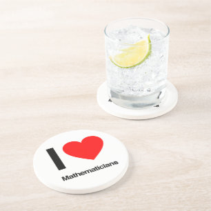 i love mathematicians coaster